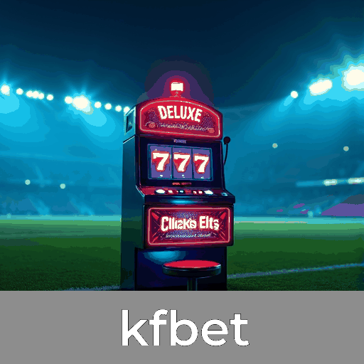 kfbet: Slots Gigantes, Mesa ao Vivo, Apostas Esportivas